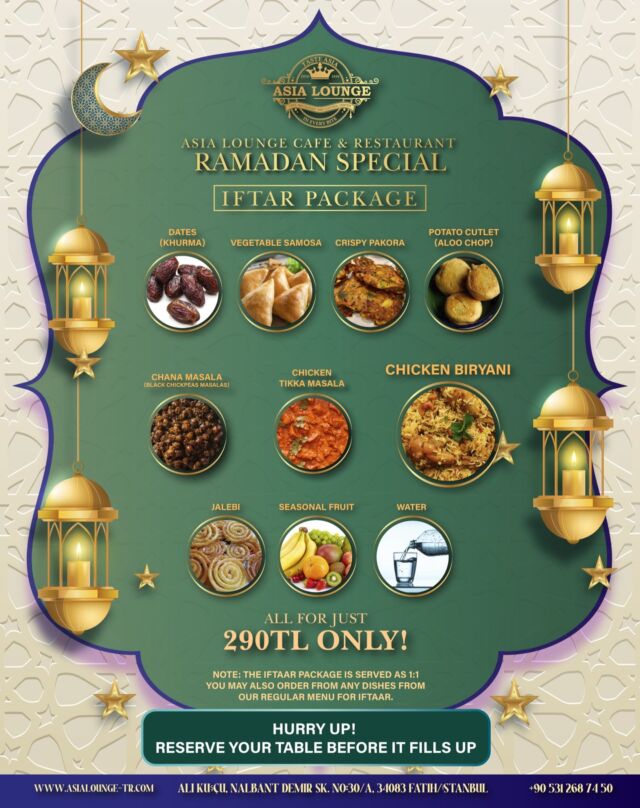 📢𝐑𝐀𝐌𝐀𝐃𝐀𝐍 𝐒𝐏𝐄𝐂𝐈𝐀𝐋 𝐈𝐅𝐓𝐀𝐑 𝐏𝐀𝐂𝐊𝐀𝐆𝐄📢
👉 We are offering a Ramadan Special Iftar Package with delicious dishes! Including- Chicken Biryani, Chicken Tikka Masala, Vegetable Samosa, Crispy Pakora, Potato Cutlet (Aloo Chop), Dates, Chana Masala, Jalebi, Seasonal Fruit and Water. 

👉The Price of the Package: 𝟐𝟗𝟎 𝐓𝐋 Only!

👉 You may also order any dishes from our regular menu for Iftaar.
👉 We are taking orders for Ramadan Package until 17:00 every day. Don't miss this special menu!🍴🍽️

📞Contact us to confirm your order and reservation to enjoy the iftar with your friends and family.
Our WhatsApp & Telegram: +90 531 268 74 50 
Website: www.asialounge-tr.com
Facebook: https://www.facebook.com/asialounge
Instagram: https://www.instagram.com/asia_lounge

#Ramadan
#asianfood
#bangladeshifood
#indianfood
#pakistanifood
#AsiaLounge
#istanbul 
#turkey